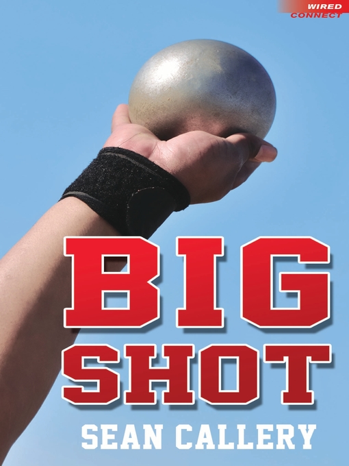 Title details for Big Shot by Sean Callery - Available